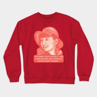 Dorothy Parker Portrait and Quote Crewneck Sweatshirt